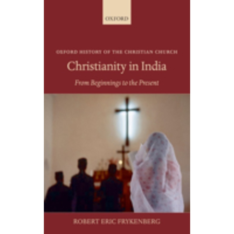 christianity in india: from beginnings to the present