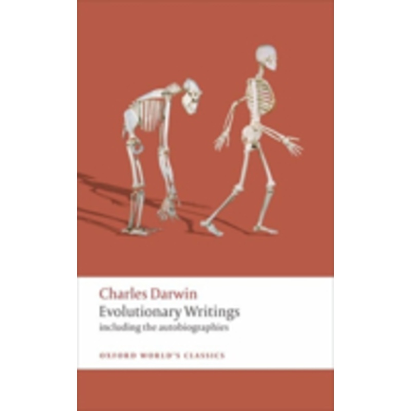 evolutionary writings: including the autobiographies