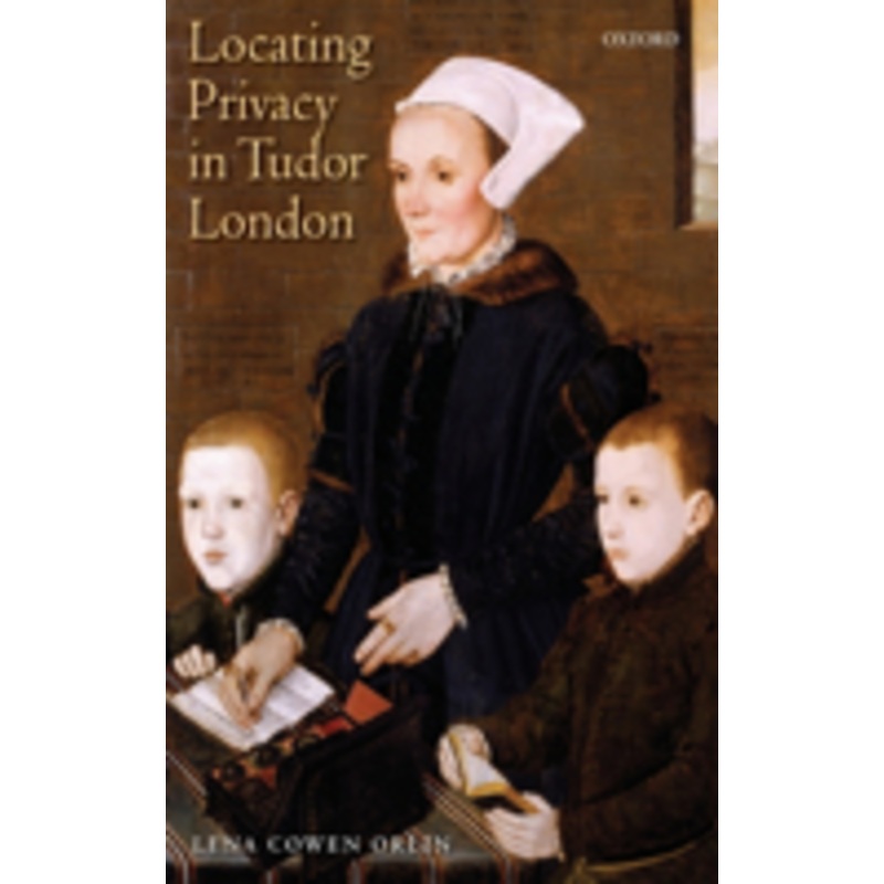 locating privacy in tudor london