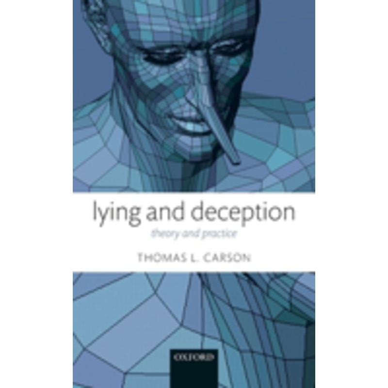 lying and deception: theory and practice
