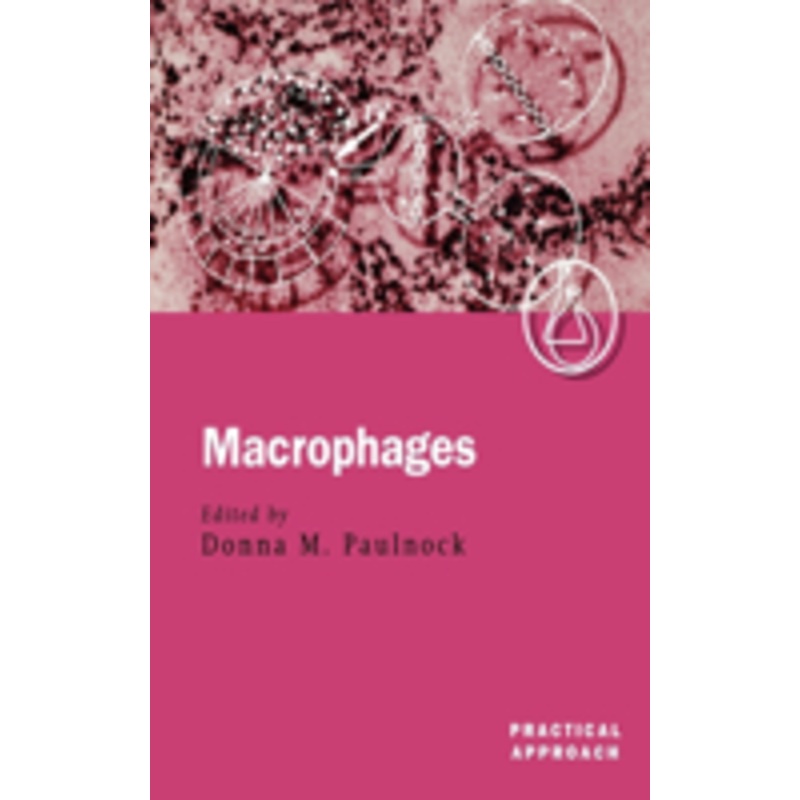 macrophages: a practical approach
