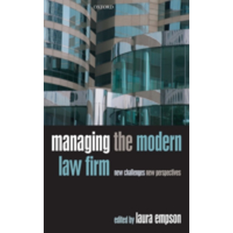 managing the modern law firm: new challenges, new perspectives