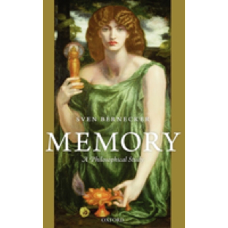 memory: a philosophical study a philosophical study