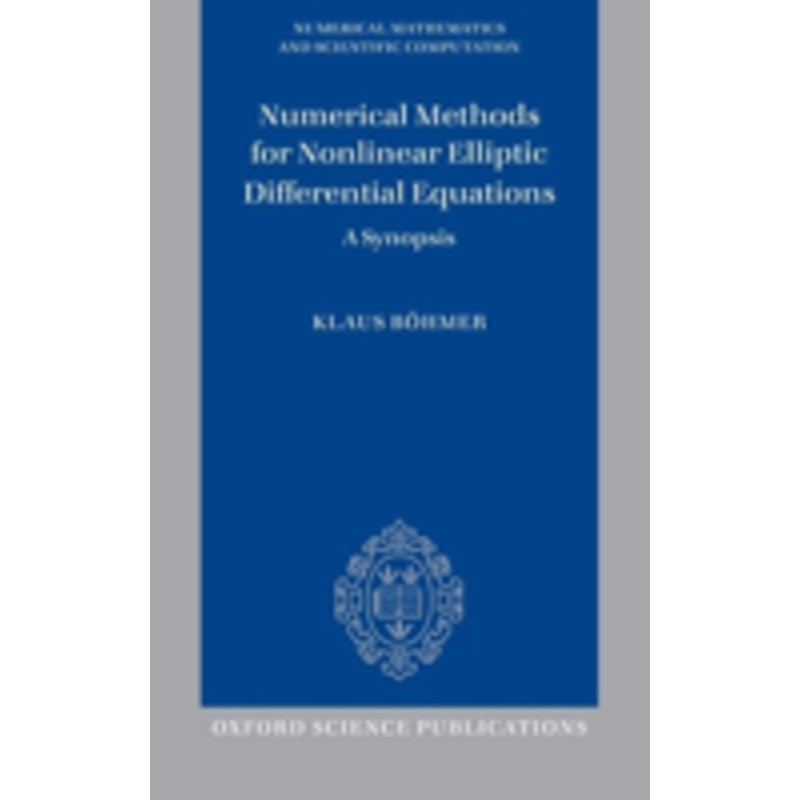 numerical methods for nonlinear elliptic differential equations: a synopsis