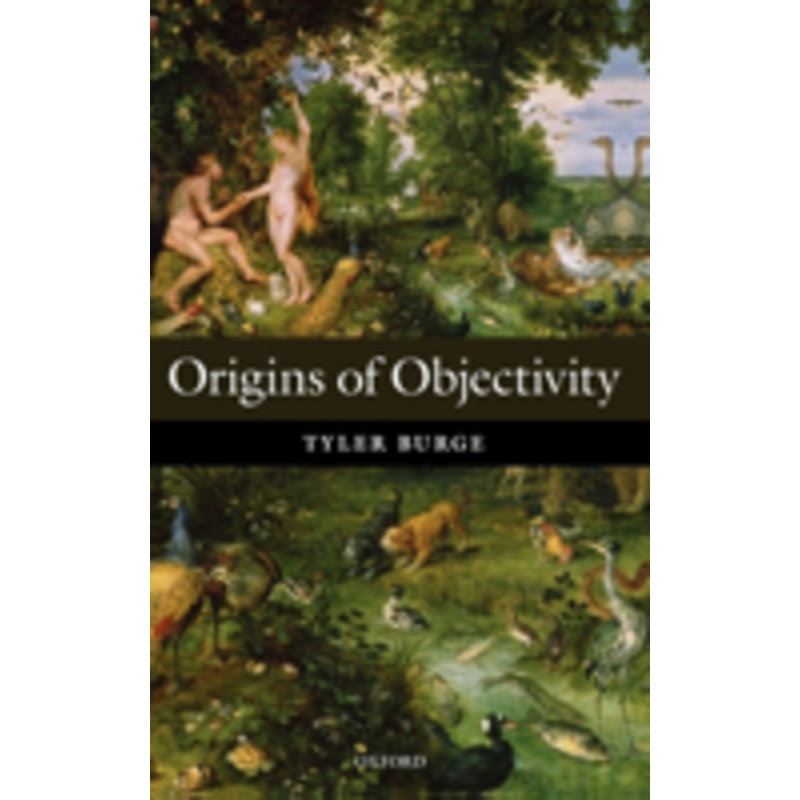 origins of objectivity