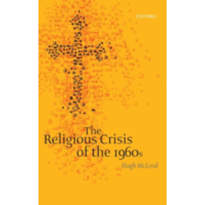 religious crisis of the 1960s