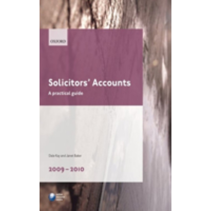 solicitors’ accounts 2009-2010: a practical guide