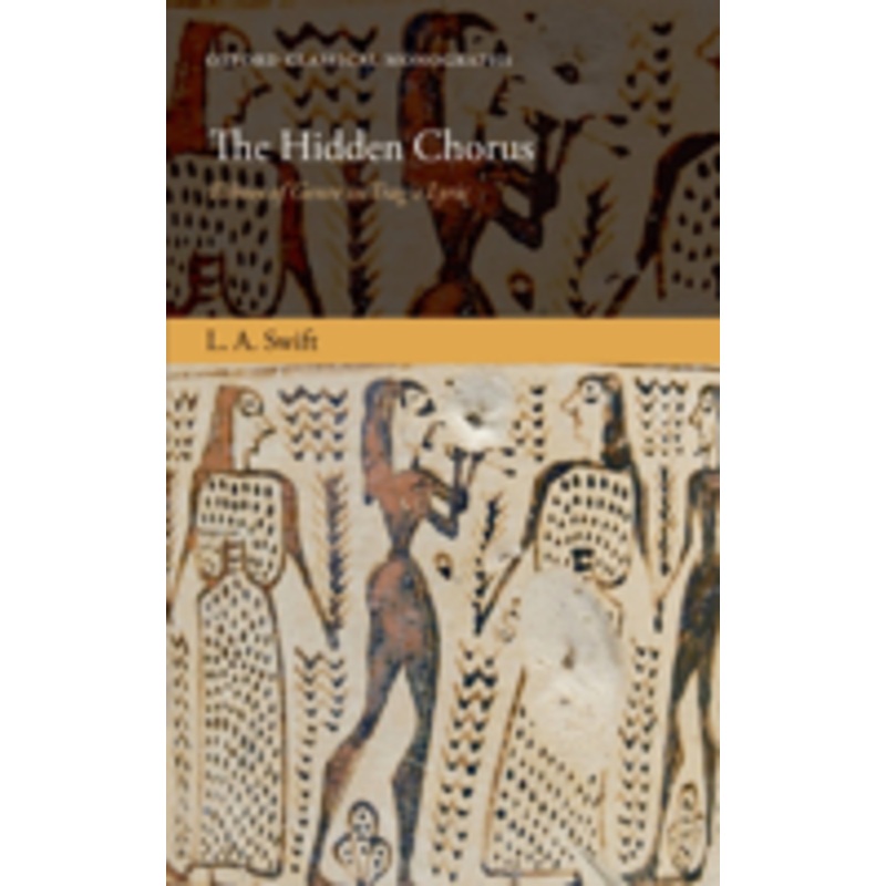 the hidden chorus: echoes of genre in tragic lyric