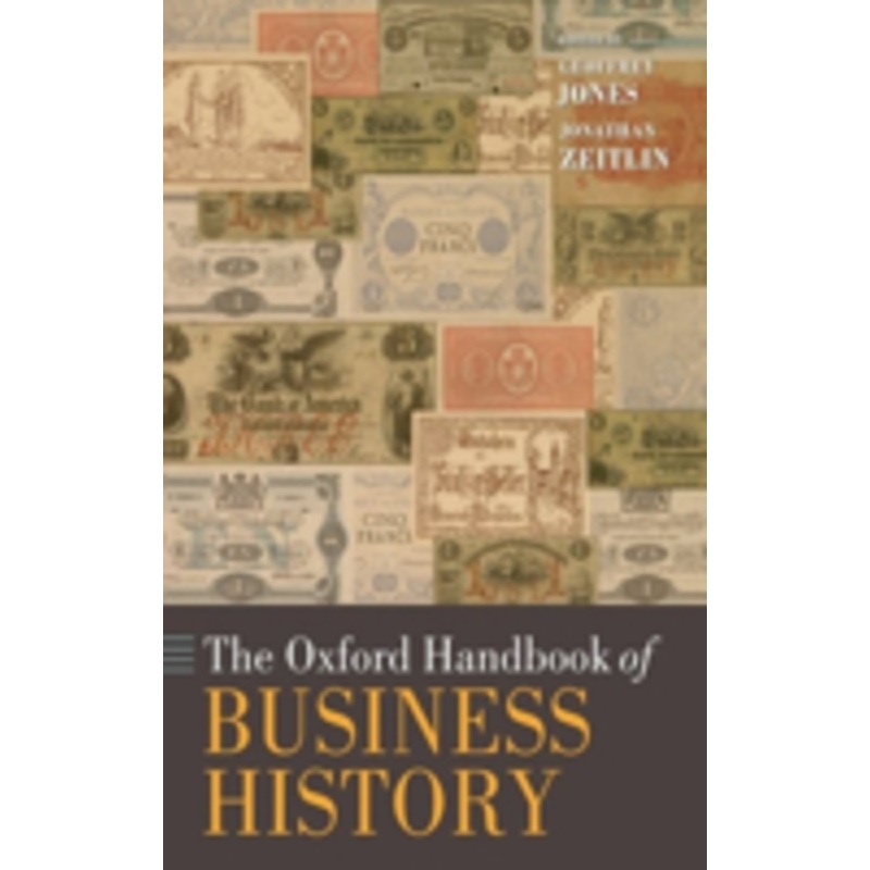 the oxford handbook of business history