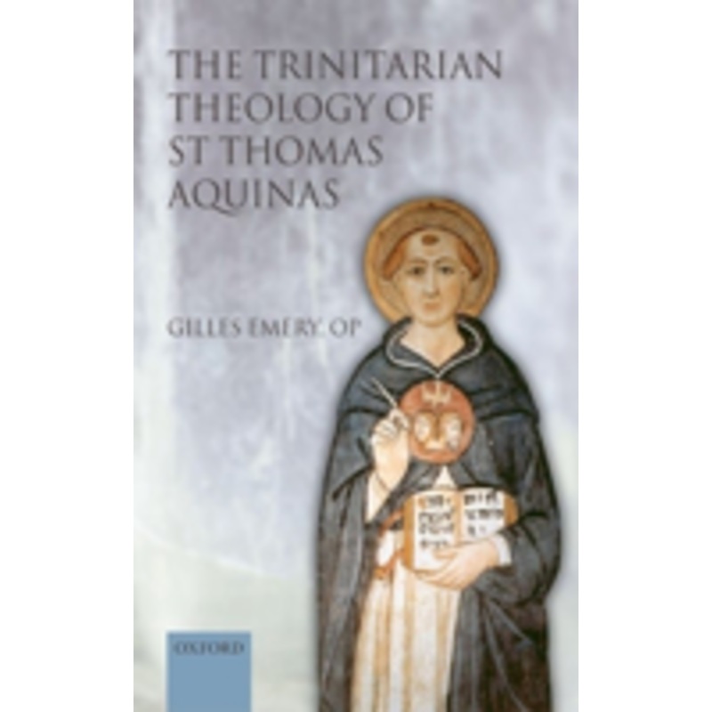 the trinitarian theology of st thomas aquinas