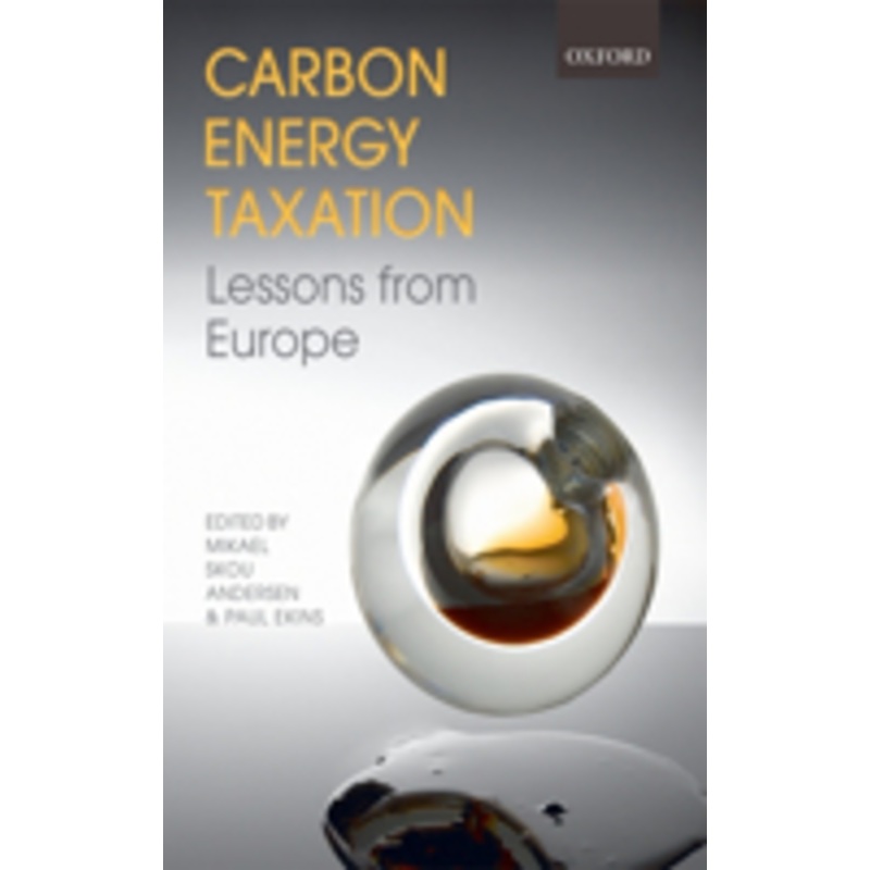 carbon-energy taxation: lessons from europe