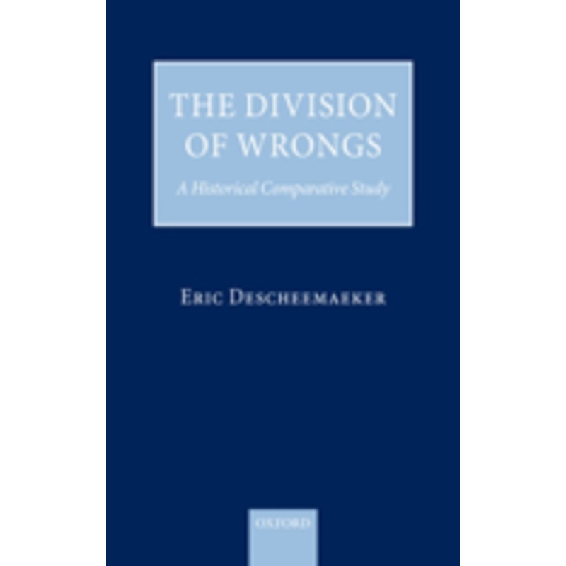 division of wrongs: a historical comparative study