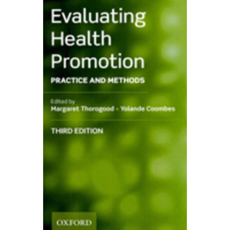 evaluating health promotion: practice and methods