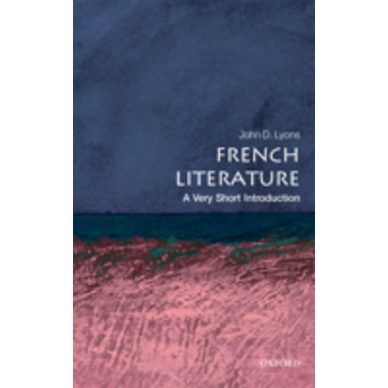 french literature: a very short introduction