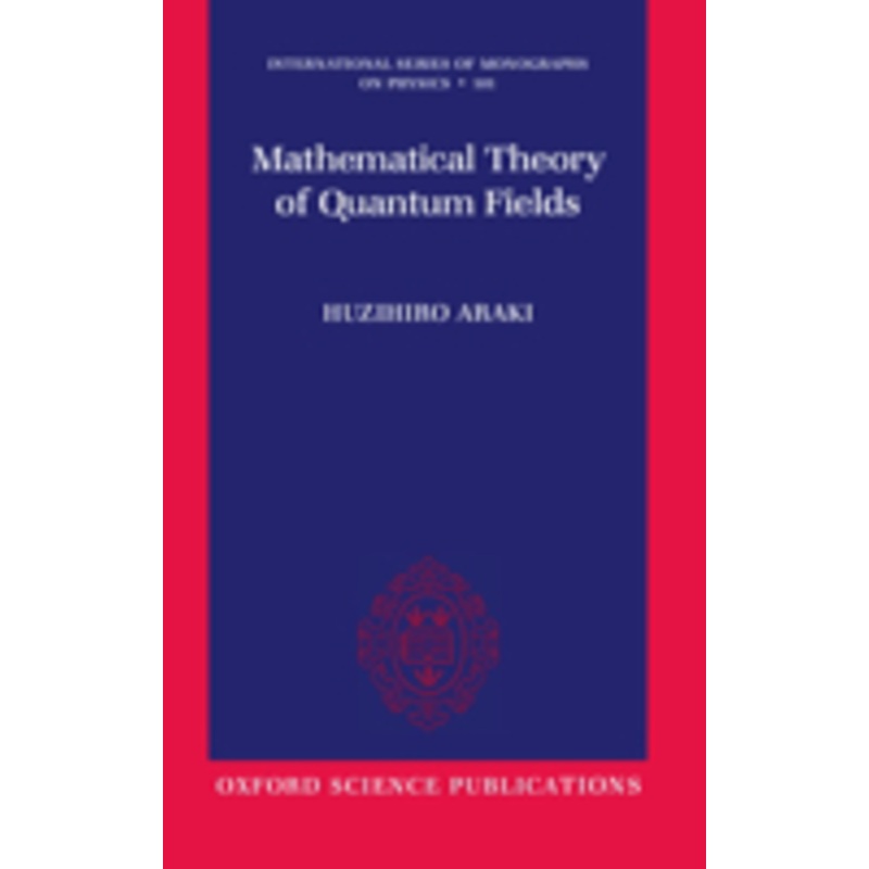 mathematical theory of quantum fields