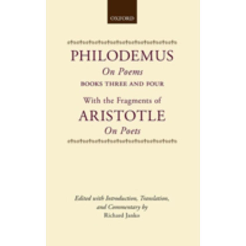 philodemus, on poems, books 3-4: with the fragments of aristotle on poets