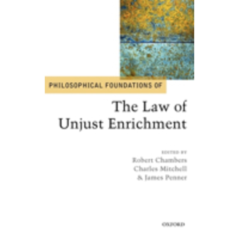 philosophical foundations of the law of unjust enrichment