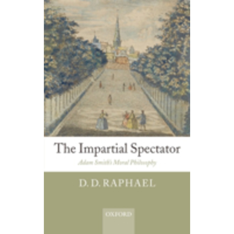 the impartial spectator: adam smith’s moral philosophy