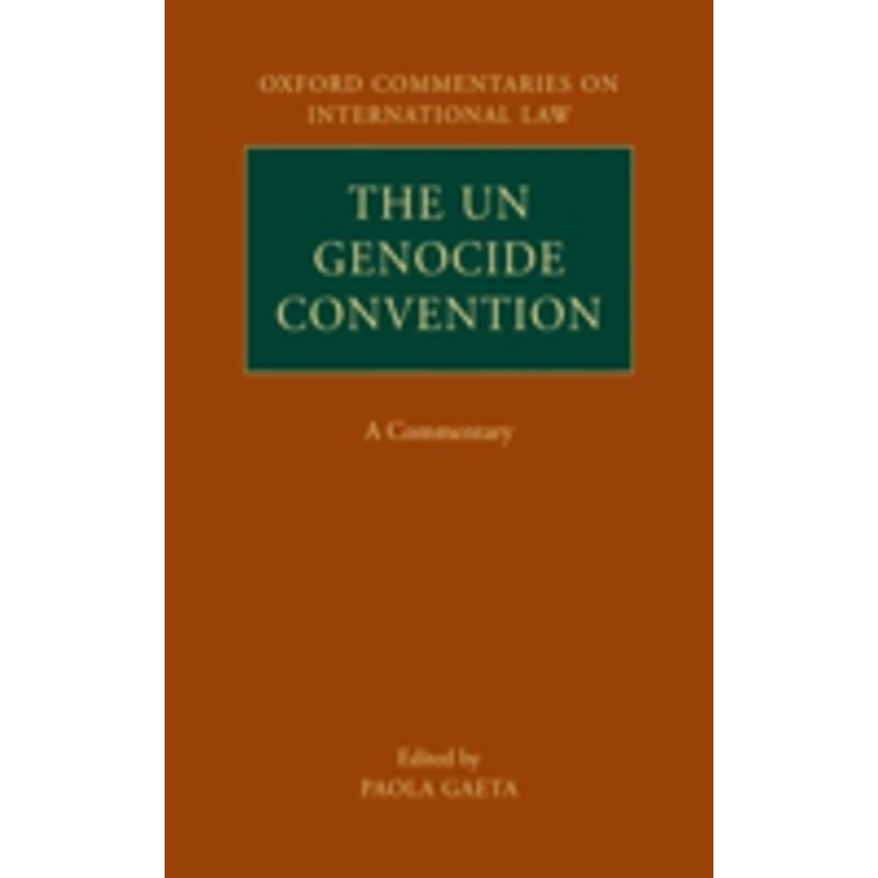 the un genocide convention: a commentary