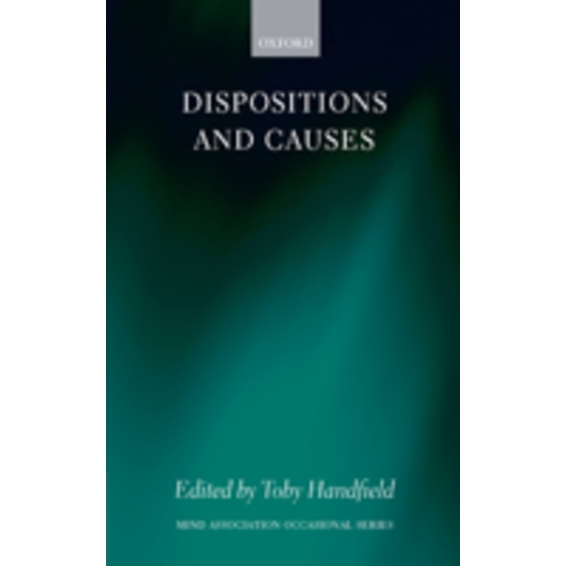 dispositions and causes