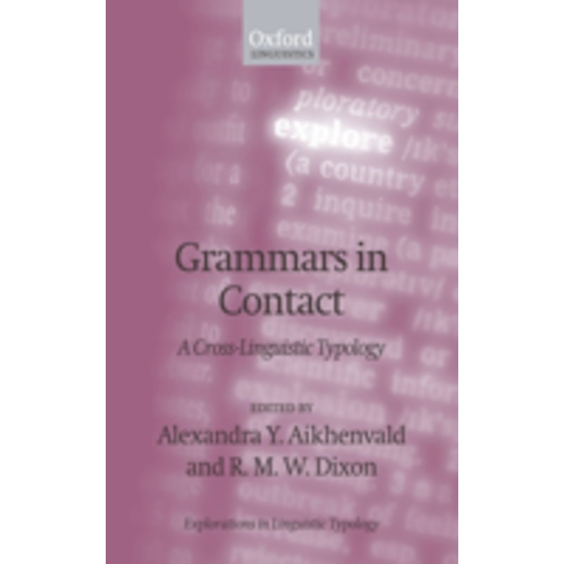 grammars in contact: a cross-linguistic typology