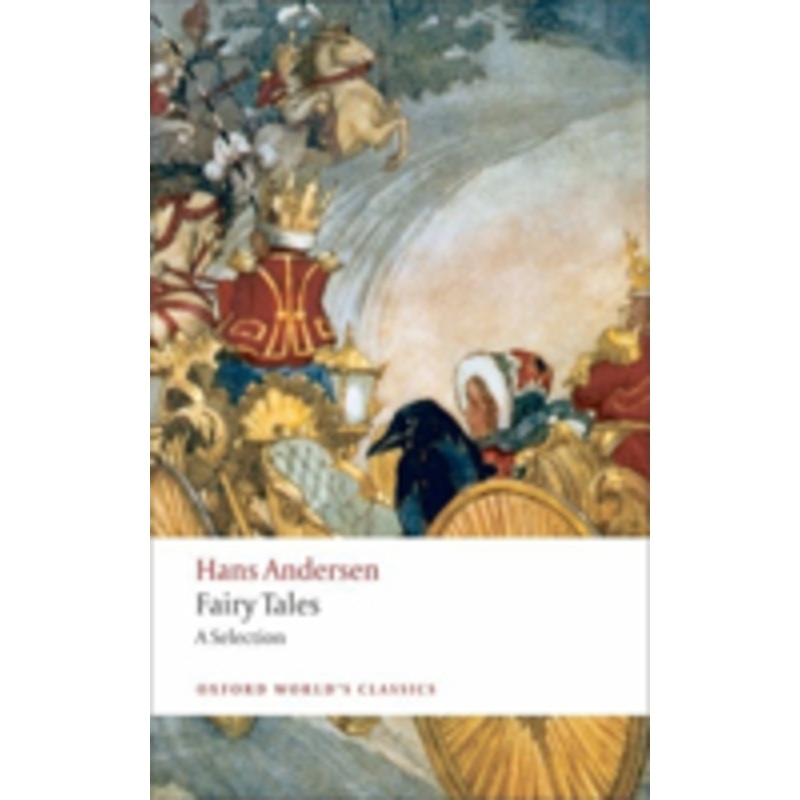 hans andersen’s fairy tales: a selection