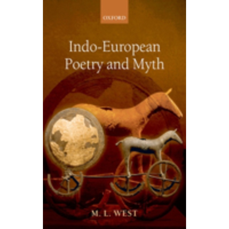 indo-european poetry and myth