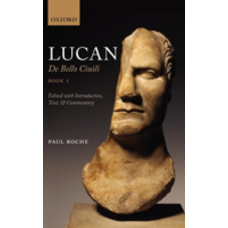 lucan: de bello ciuili book 1
