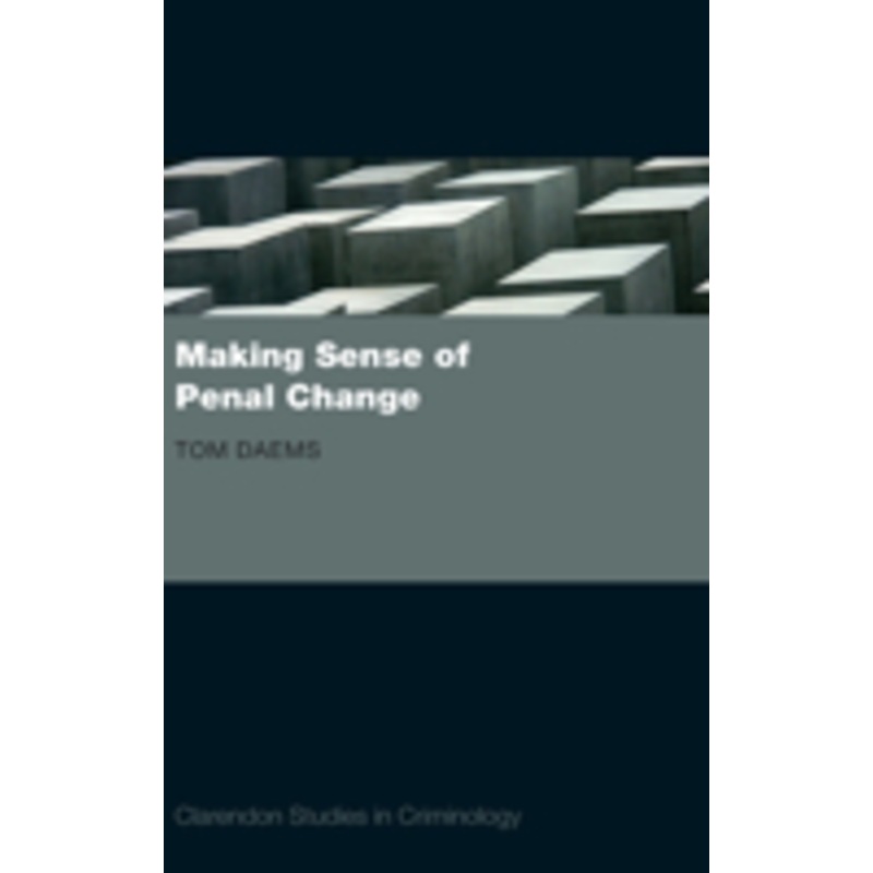 making sense of penal change