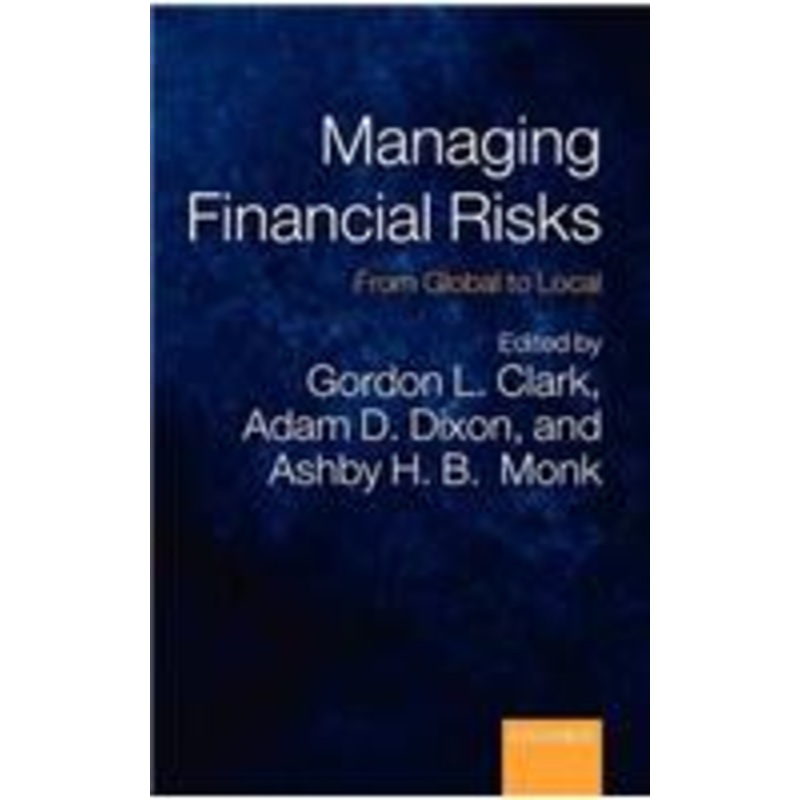 managing financial risks: from global to local