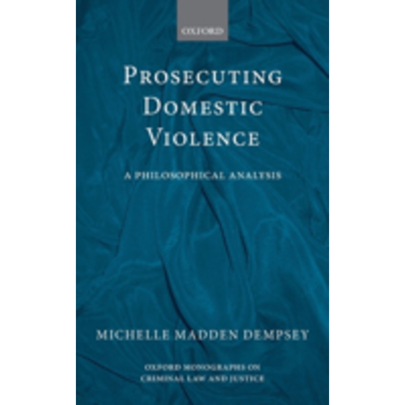 prosecuting domestic violence: a philosophical analysis