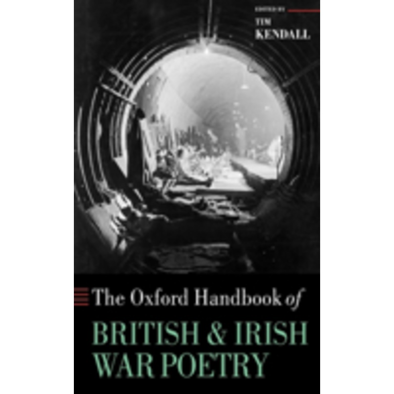 the oxford handbook of british and irish war poetry
