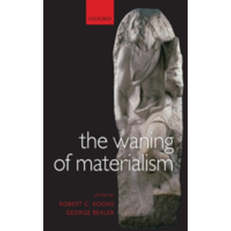 the waning of materialism