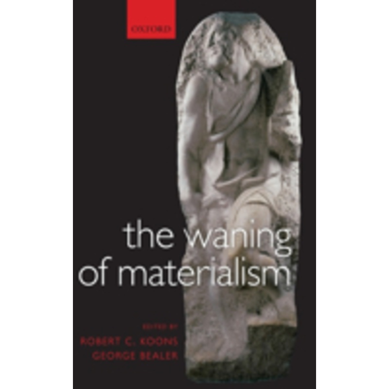 waning of materialism