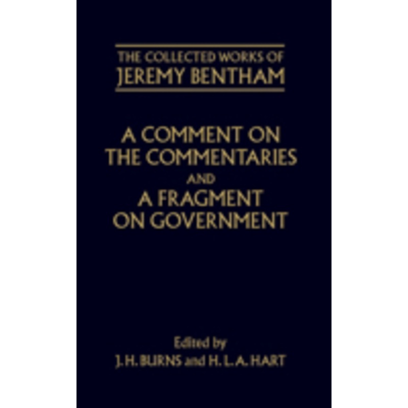 a comment on the commentaries and a fragment on government