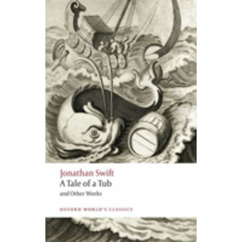 a tale of a tub and other works