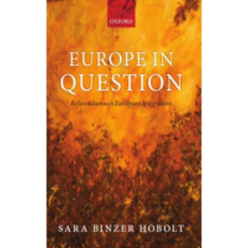 europe in question: referendums on european integration