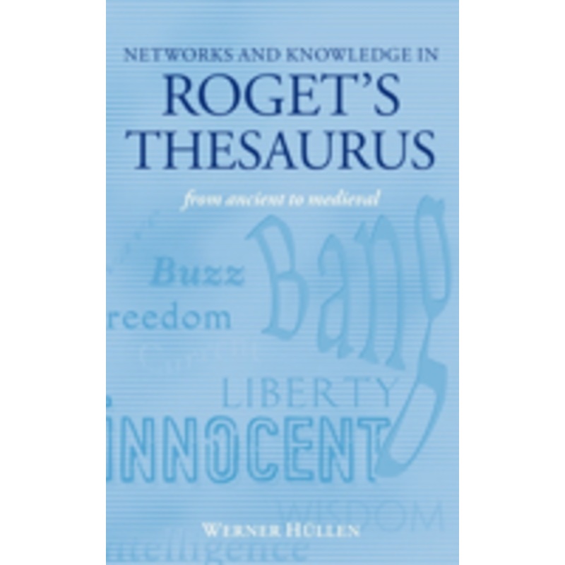 networks and knowledge in roget’s thesaurus