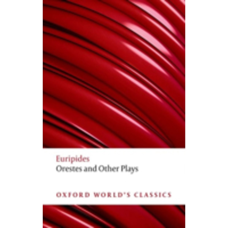 orestes and other plays