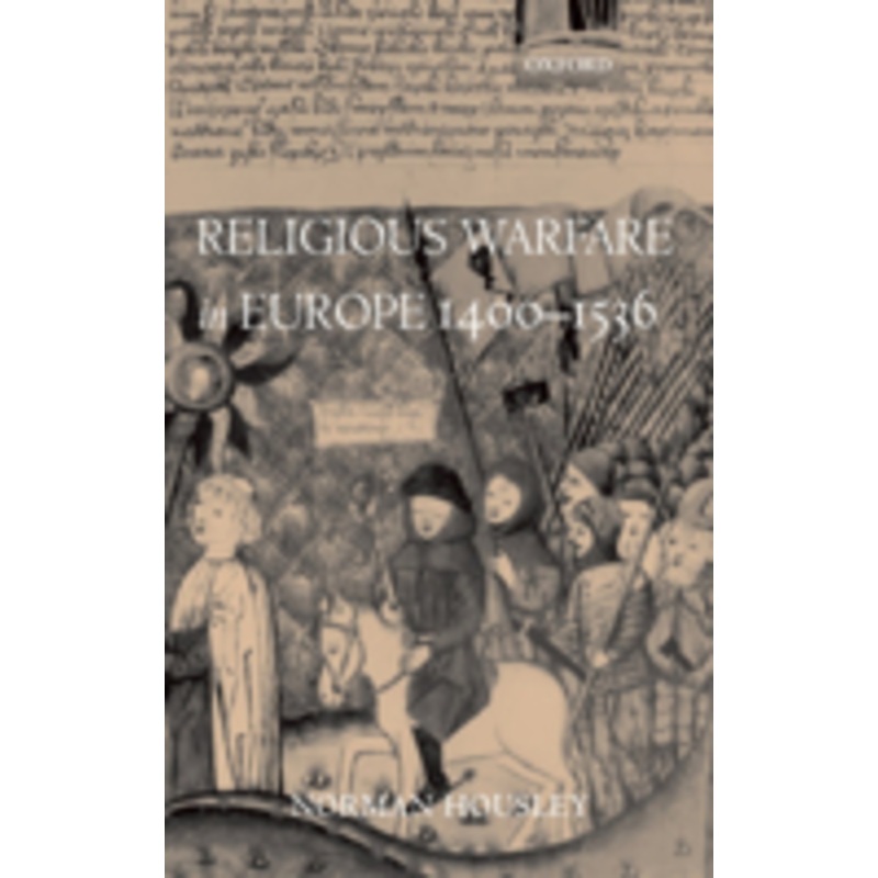 religious warfare in europe 1400-1536