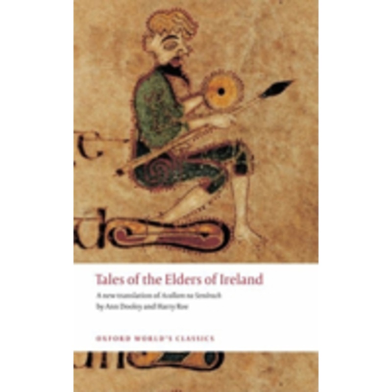 tales of the elders of ireland: acallam na senorach