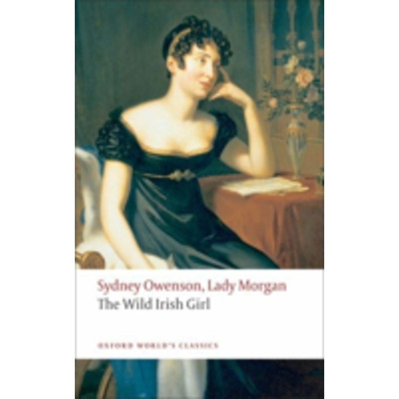 the wild irish girl: a national tale