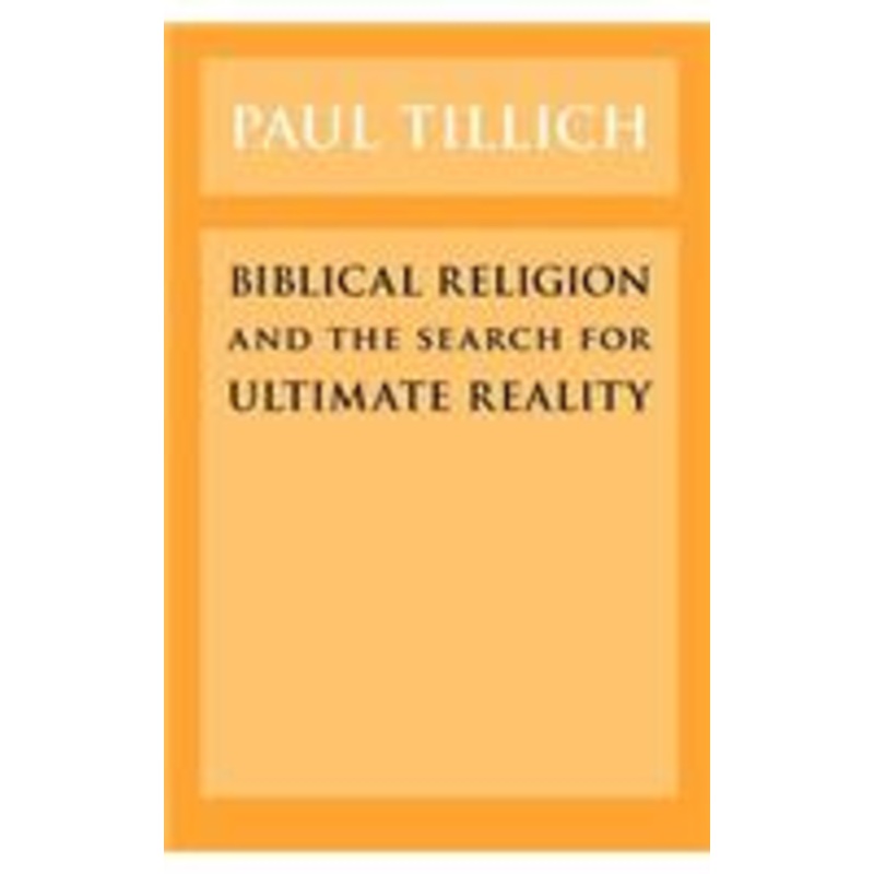 biblical religion and the search for ultimate reality