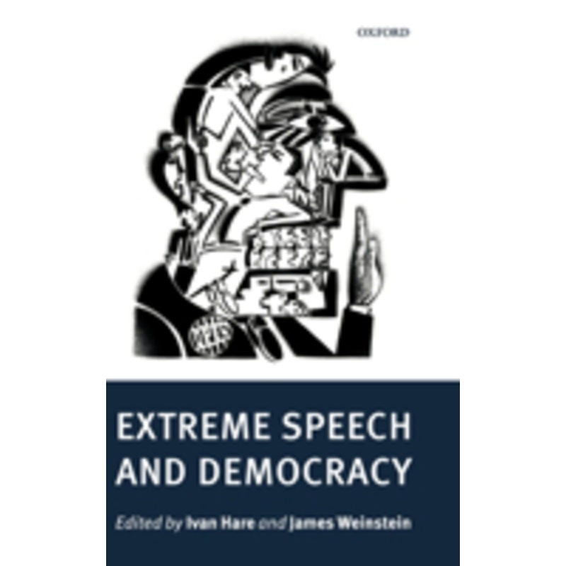 extreme speech and democracy