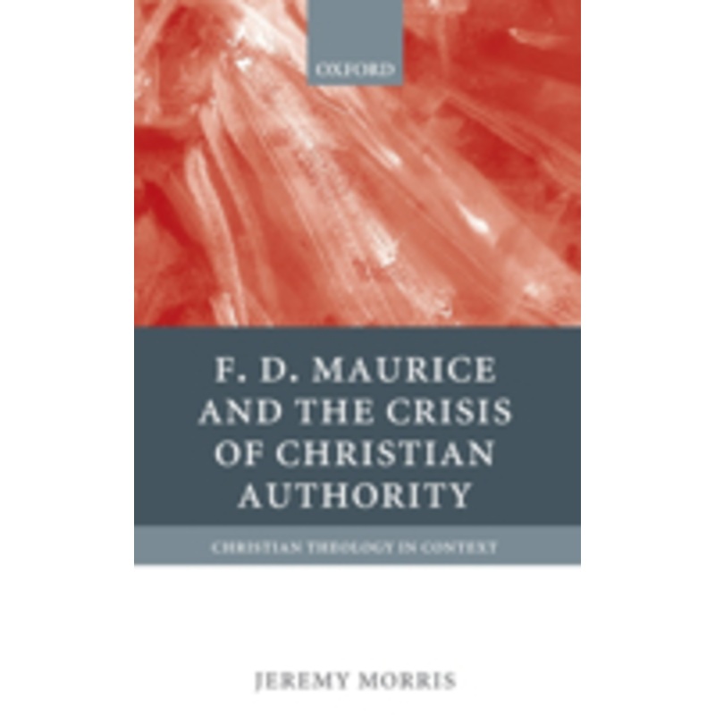f d maurice and the crisis of christian authority