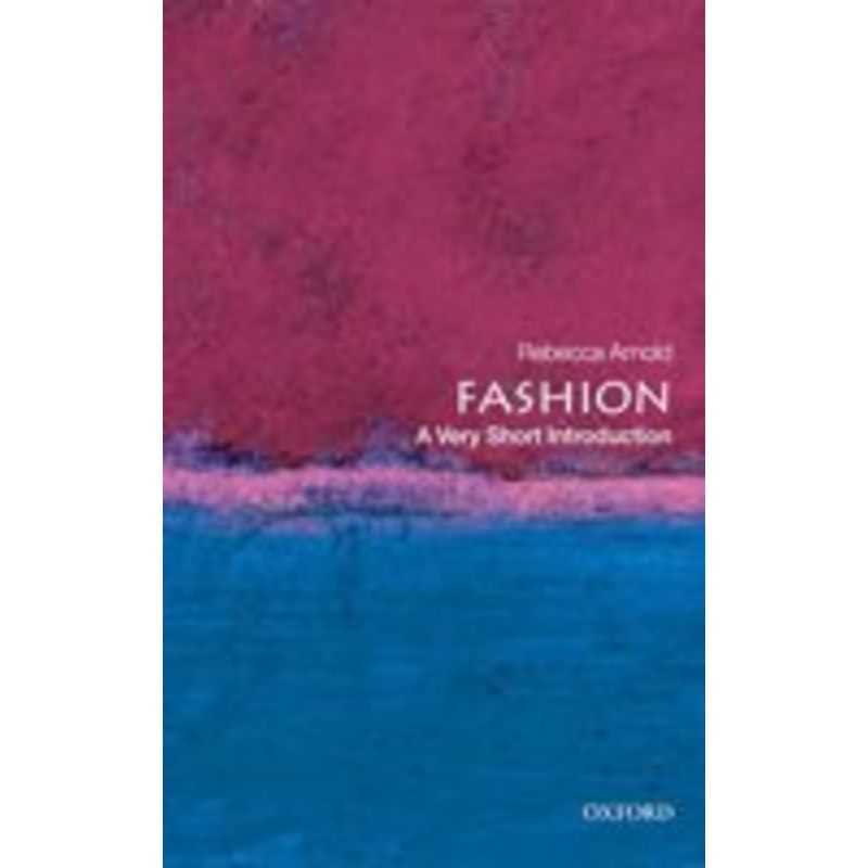 fashion: a very short introduction