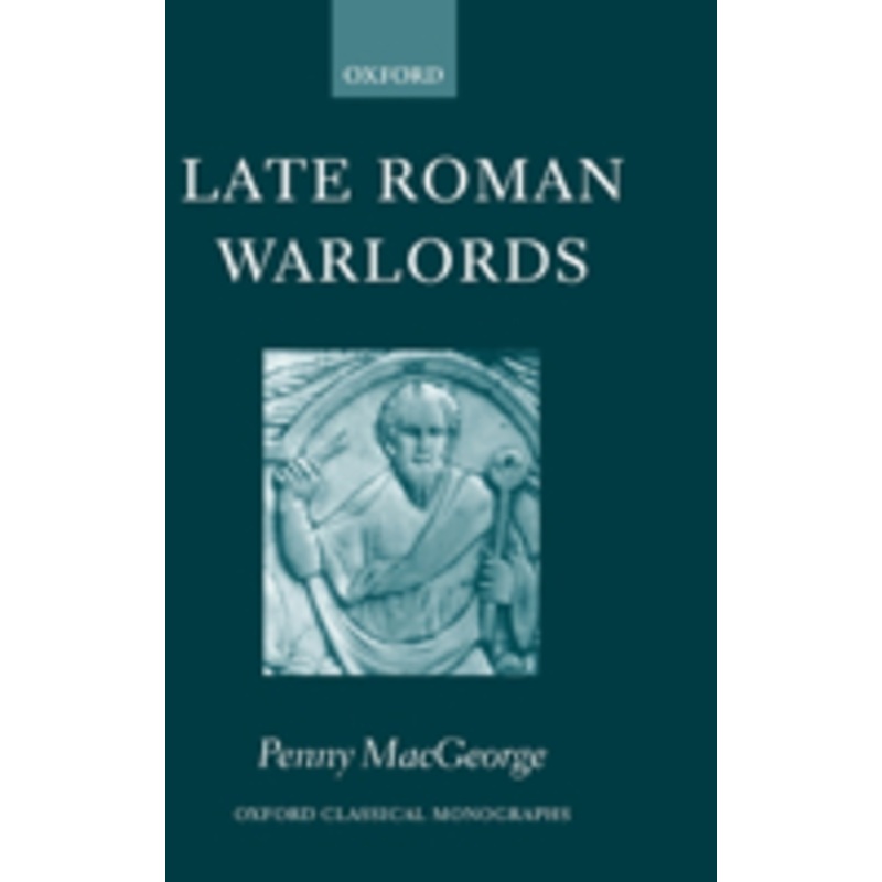 late roman warlords