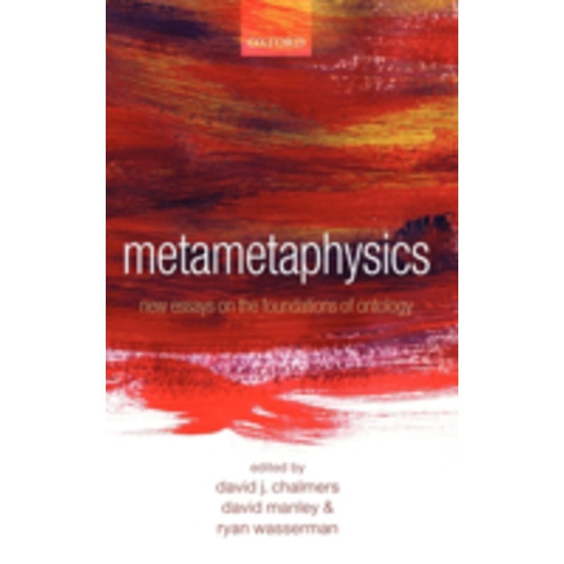 metametaphysics: new essays on the foundations of ontology