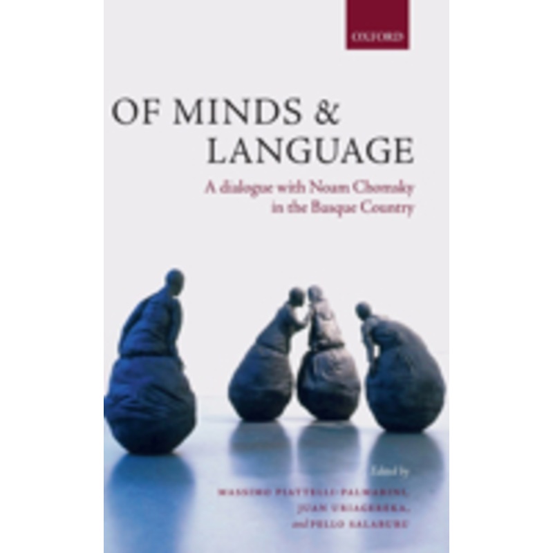 of minds and language: a dialogue with noam chomsky in the basque country