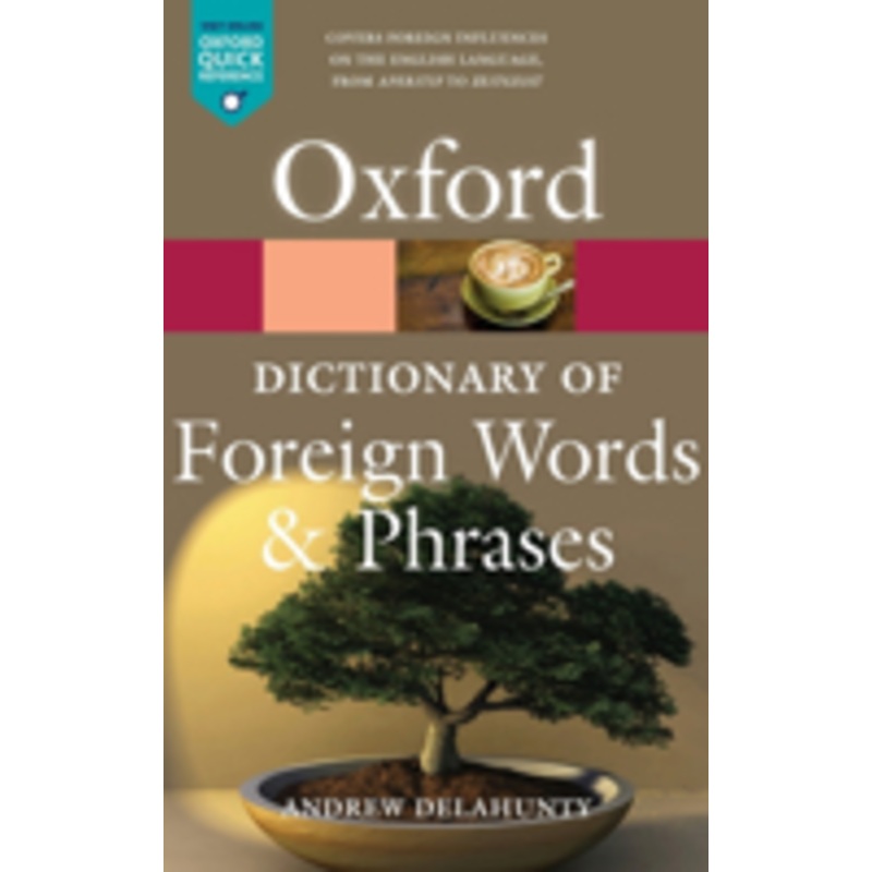 oxford dictionary of foreign words and phrases